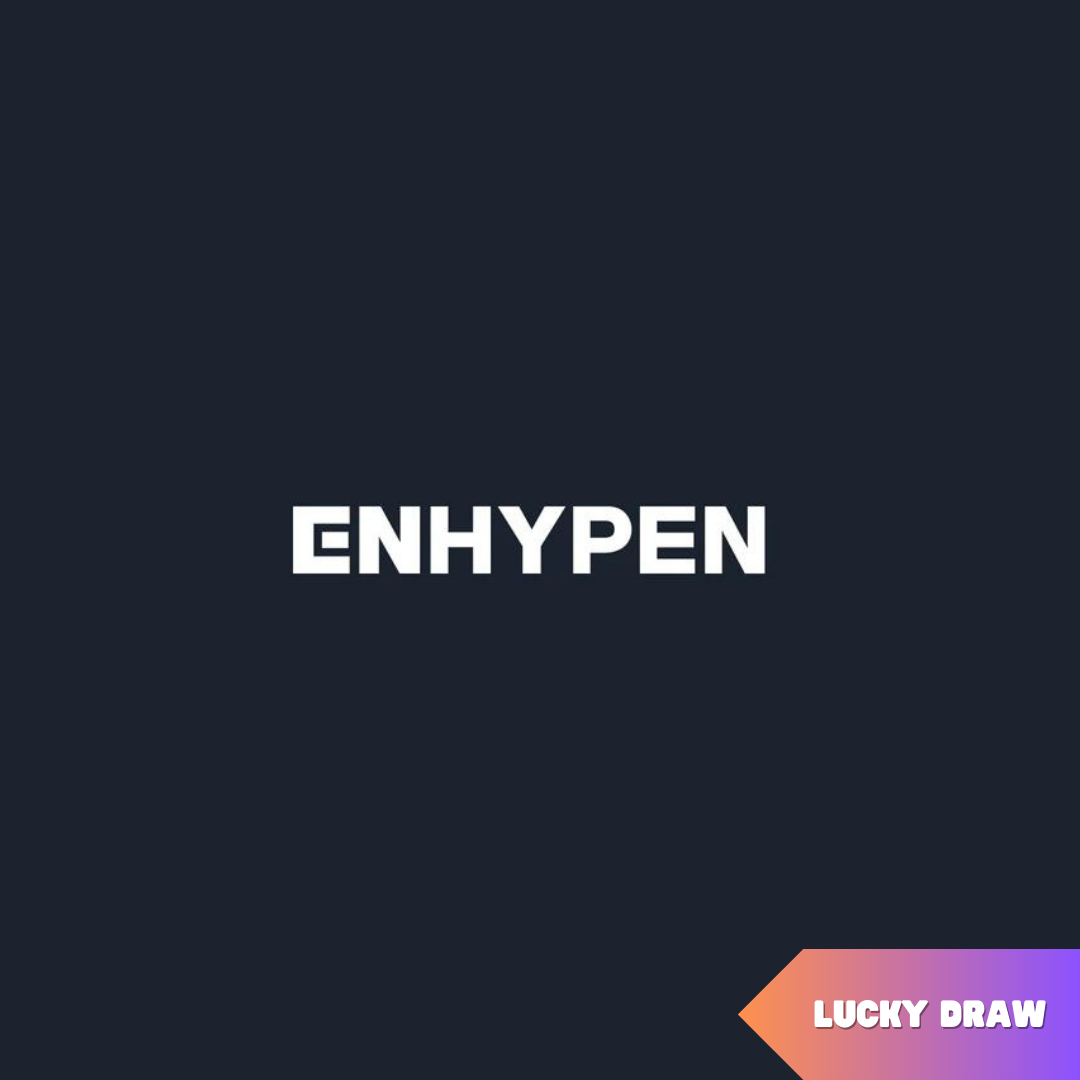 ENHYPEN - LUCKY DRAW EVENT