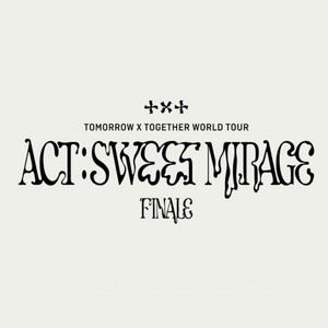 TXT - WORLD TOUR ACT SWEET MIRAGE FINALE OFFICIAL MD - COKODIVE